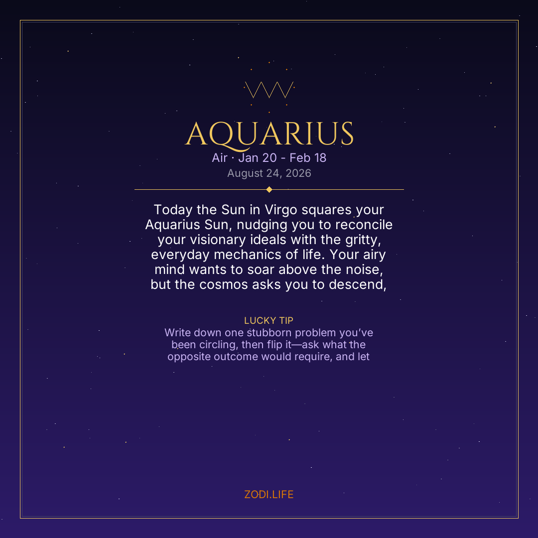 Aquarius Horoscope August 24, 2026