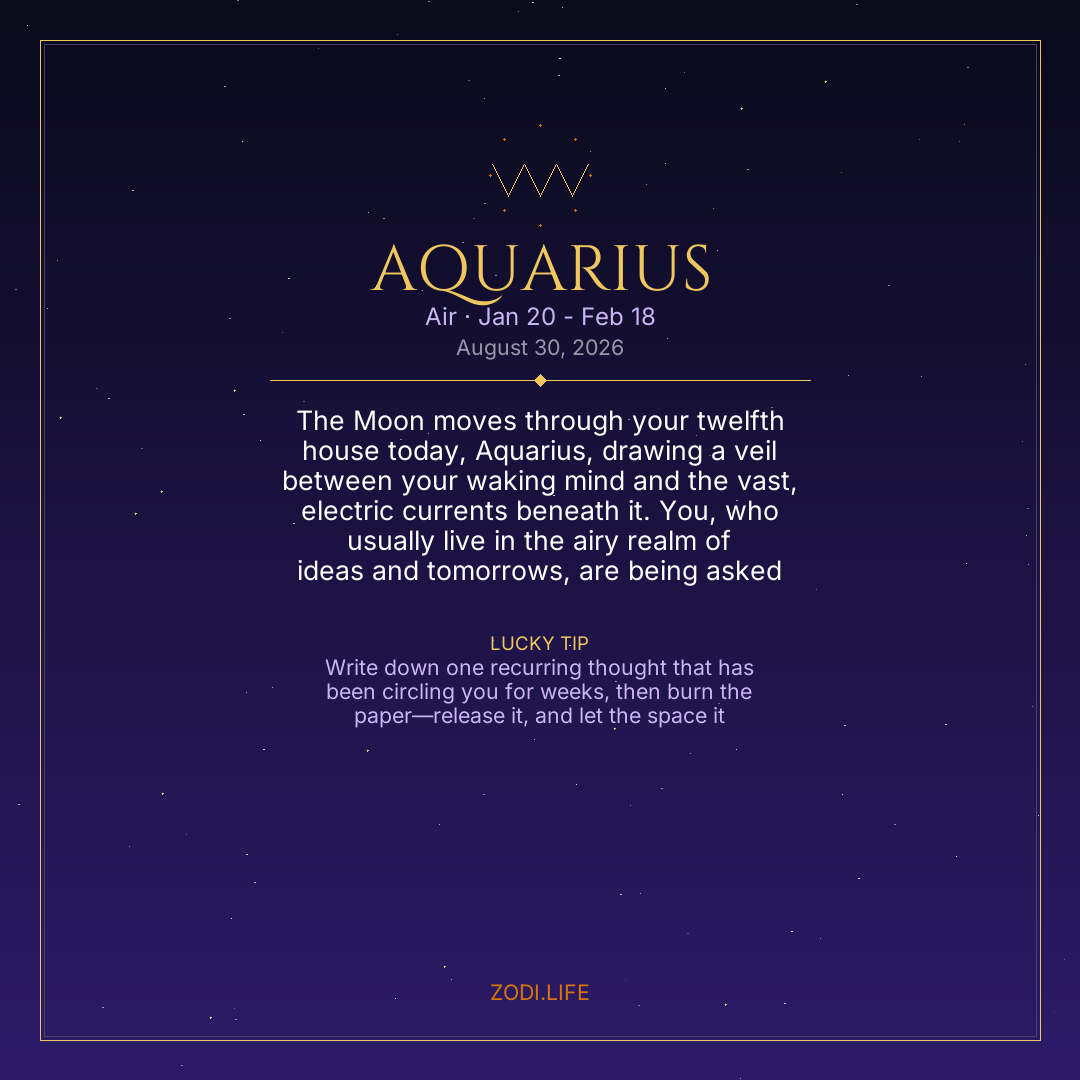 Aquarius Horoscope August 30, 2026