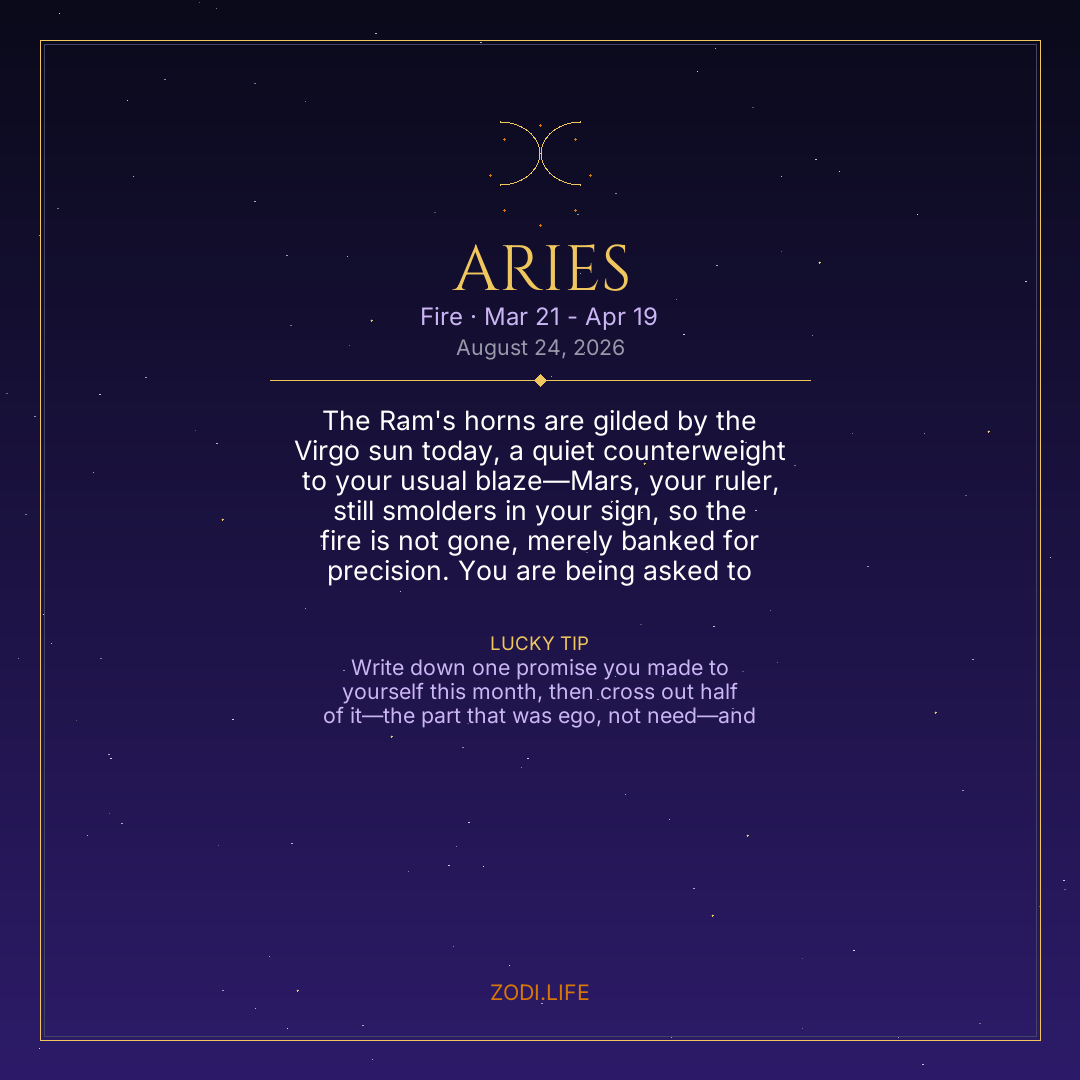 Aries Horoscope August 24, 2026