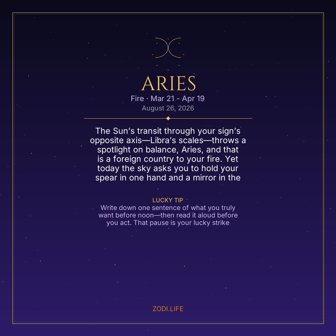 Aries Horoscope August 26, 2026