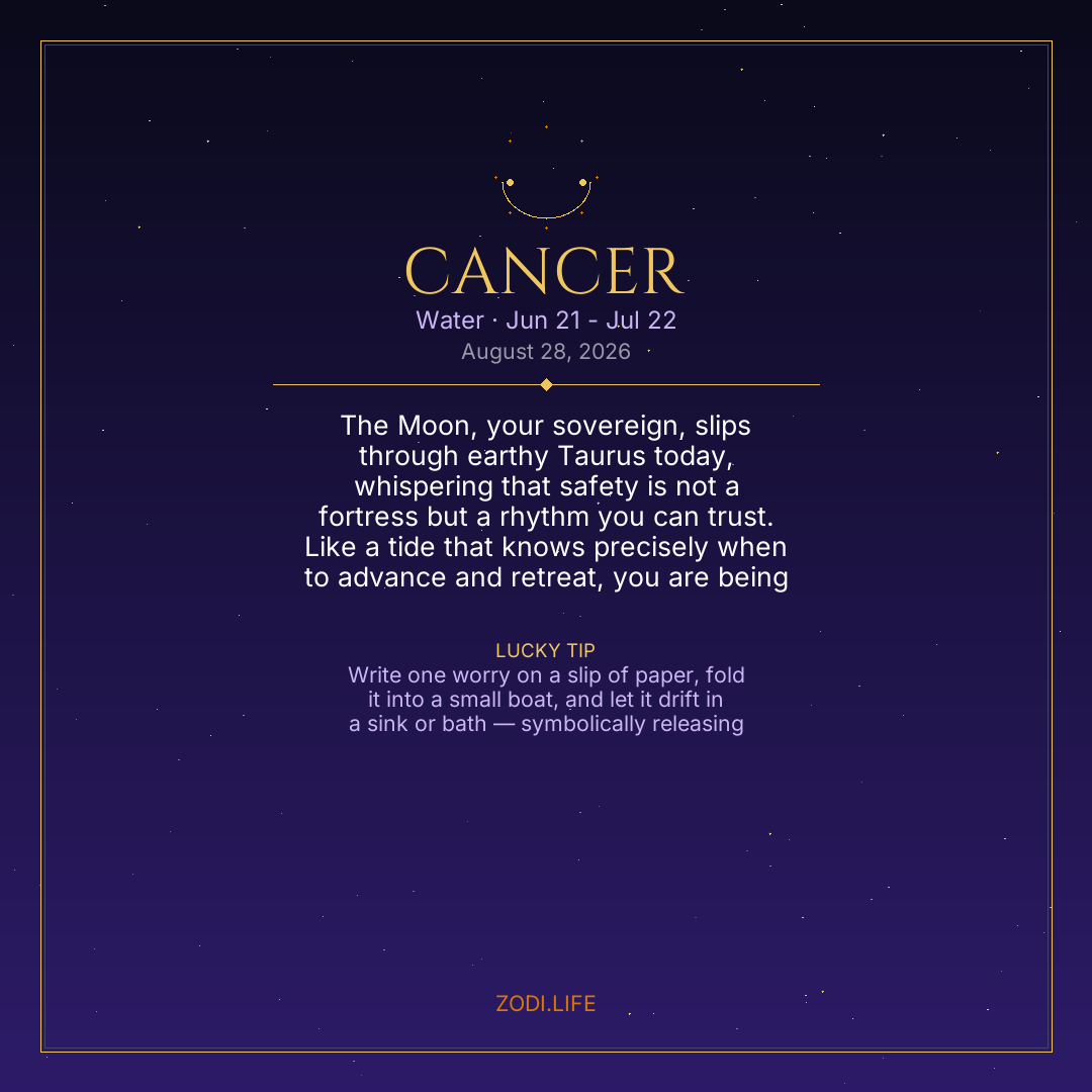 Cancer Horoscope August 28, 2026