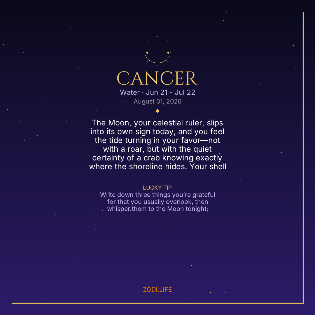 Cancer Horoscope August 31, 2026