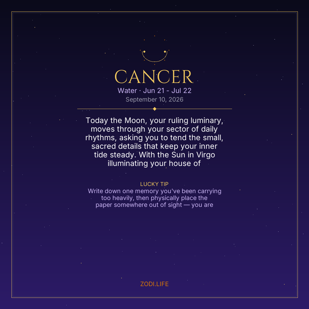 Cancer Horoscope September 10, 2026