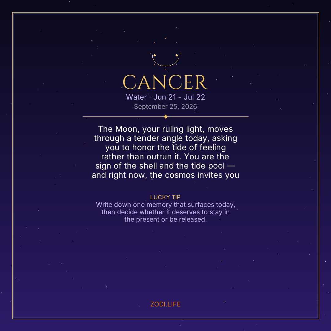 Cancer Horoscope September 25, 2026