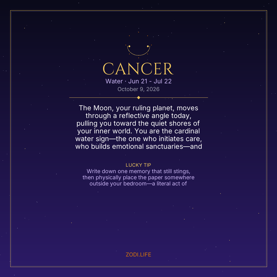 Cancer Horoscope October 9, 2026