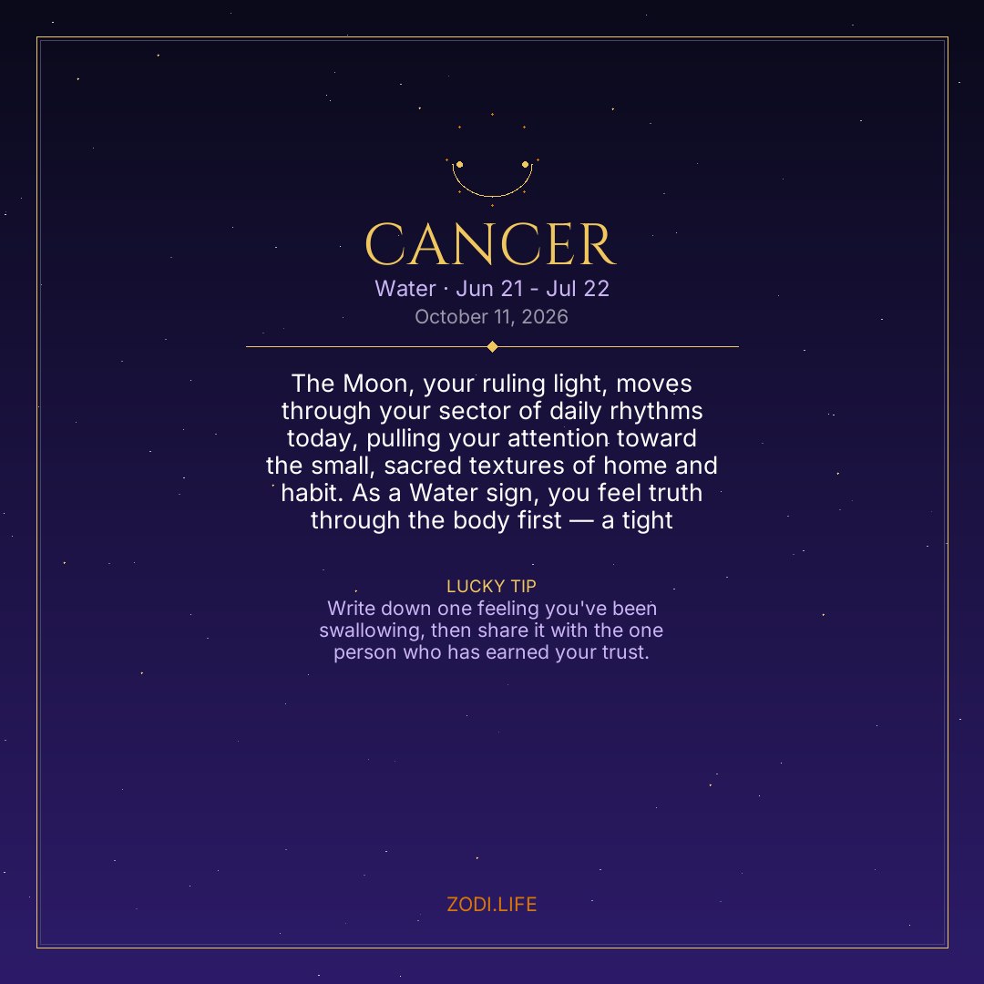 Cancer Horoscope October 11, 2026