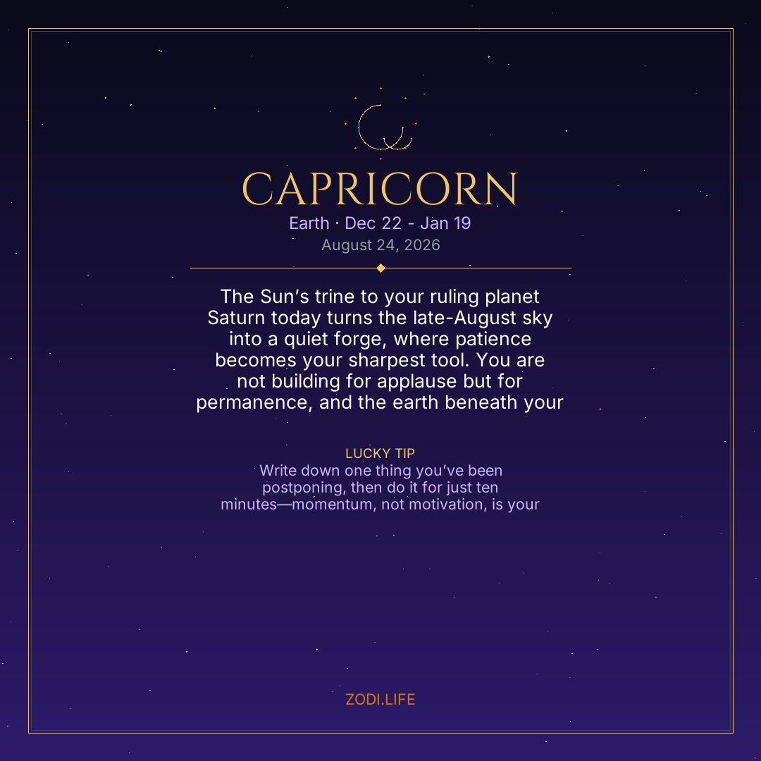 Capricorn Horoscope August 24, 2026