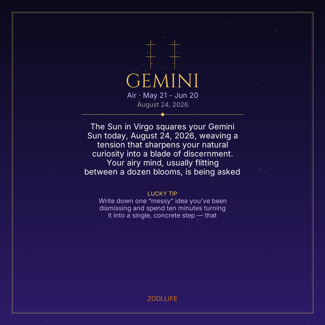 Gemini Horoscope August 24, 2026
