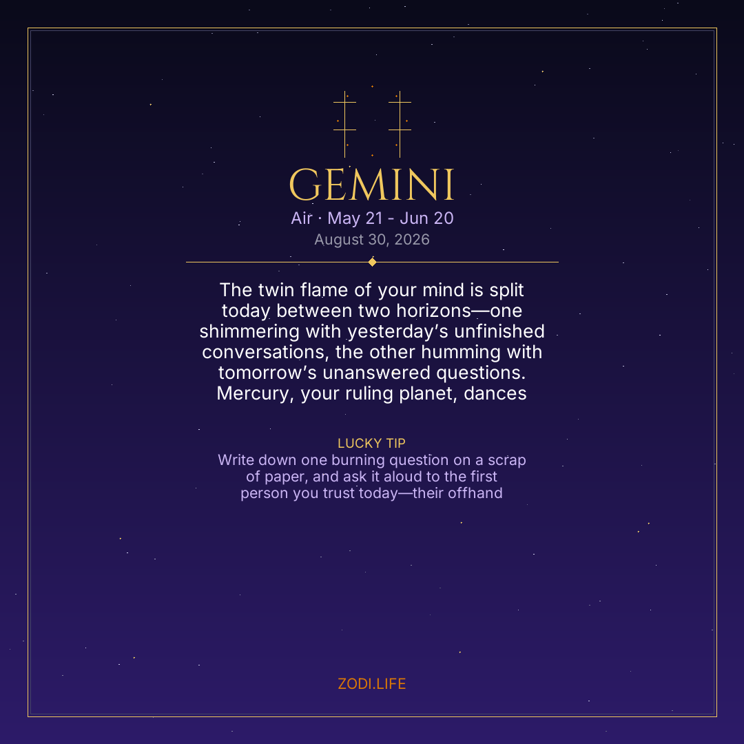 Gemini Horoscope August 30, 2026