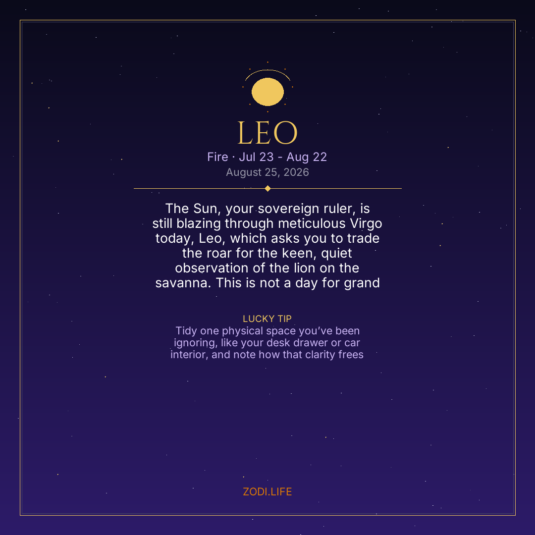 Leo Horoscope August 25, 2026