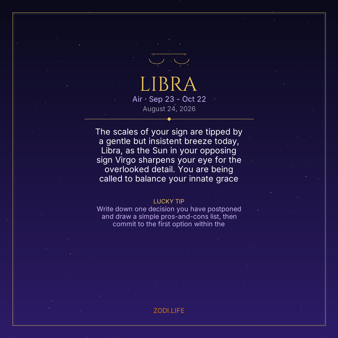 Libra Horoscope August 24, 2026