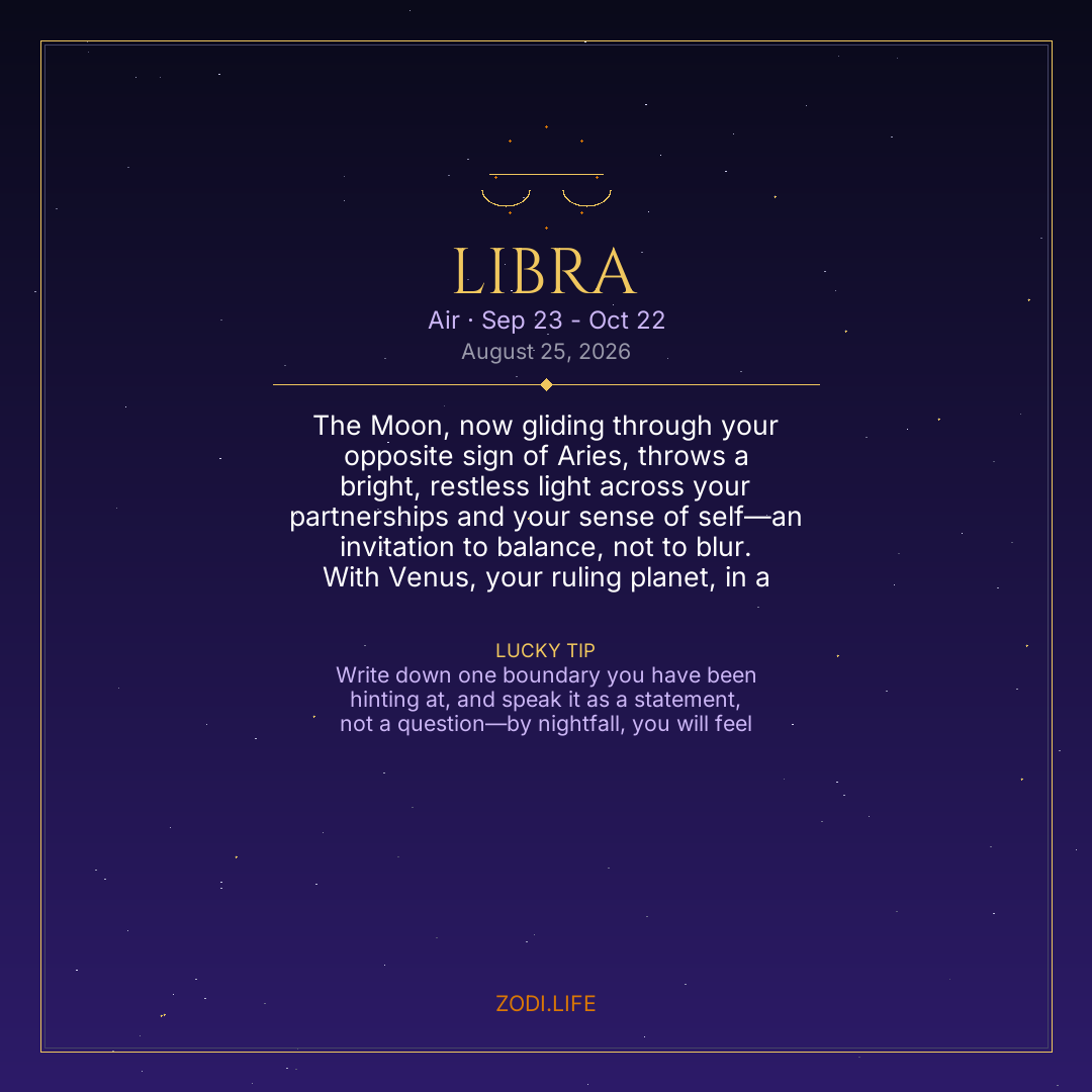 Libra Horoscope August 25, 2026