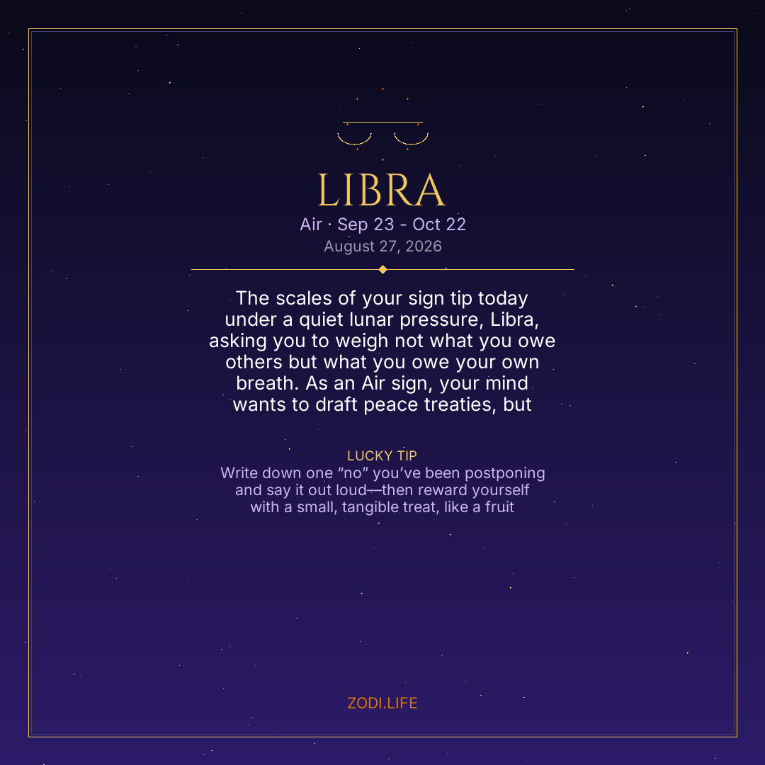 Libra Horoscope August 27, 2026