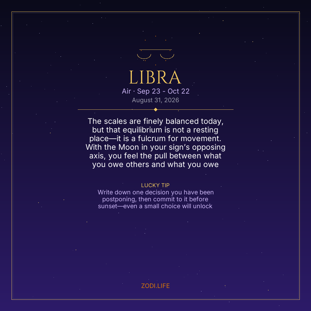 Libra Horoscope August 31, 2026