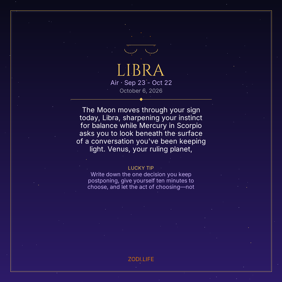 Libra Horoscope October 6, 2026