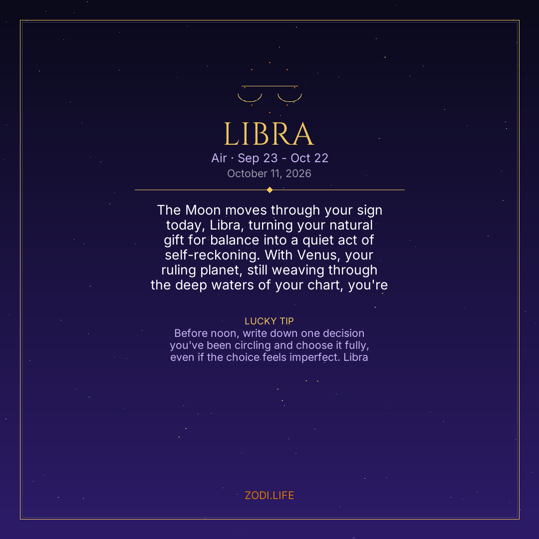 Libra Horoscope October 11, 2026