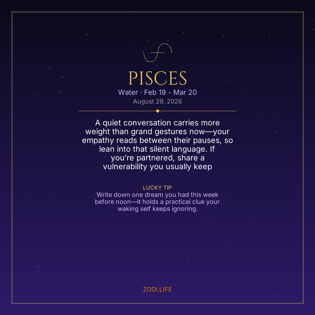 Pisces Horoscope August 29, 2026