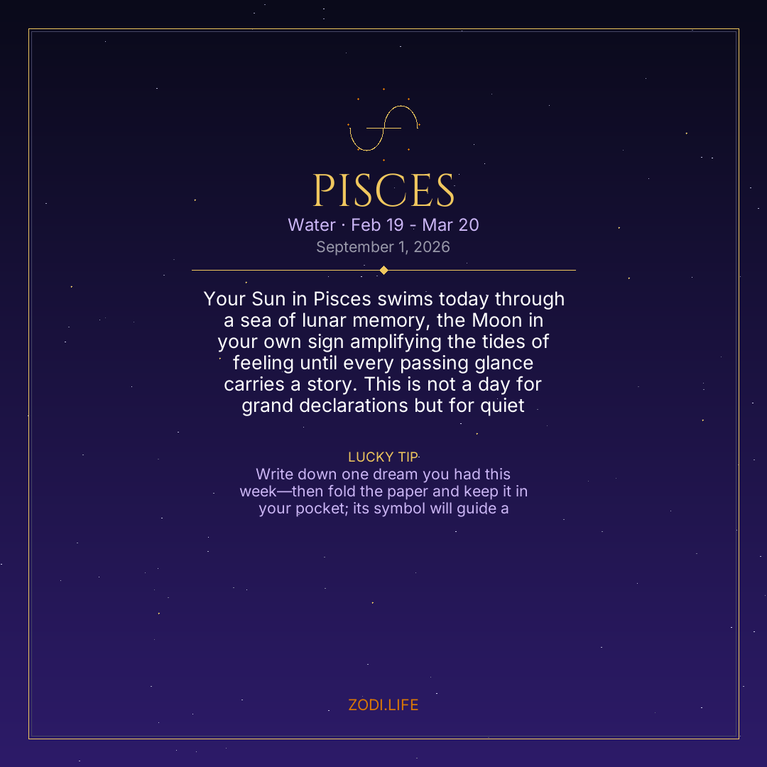 Pisces Horoscope September 1, 2026