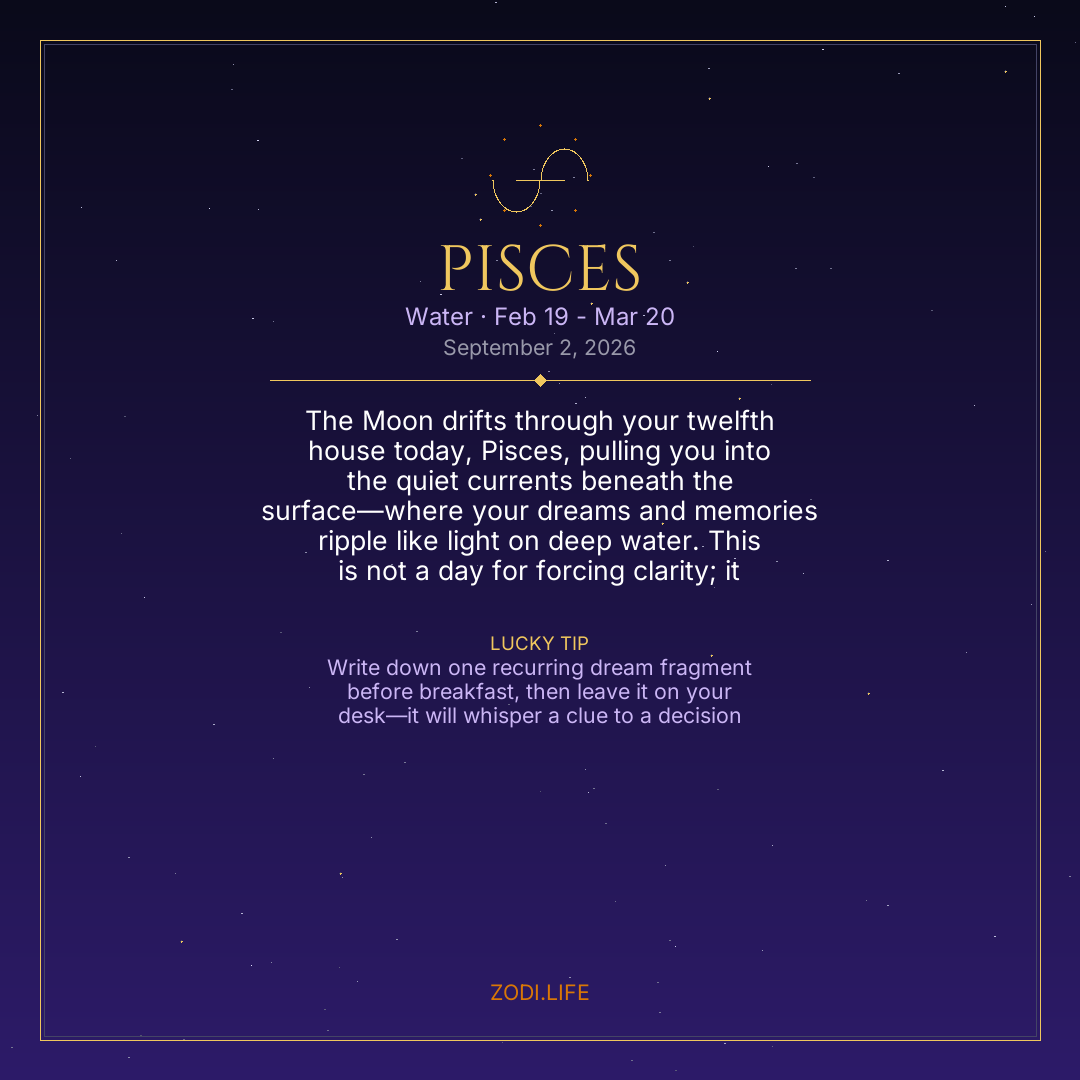Pisces Horoscope September 2, 2026