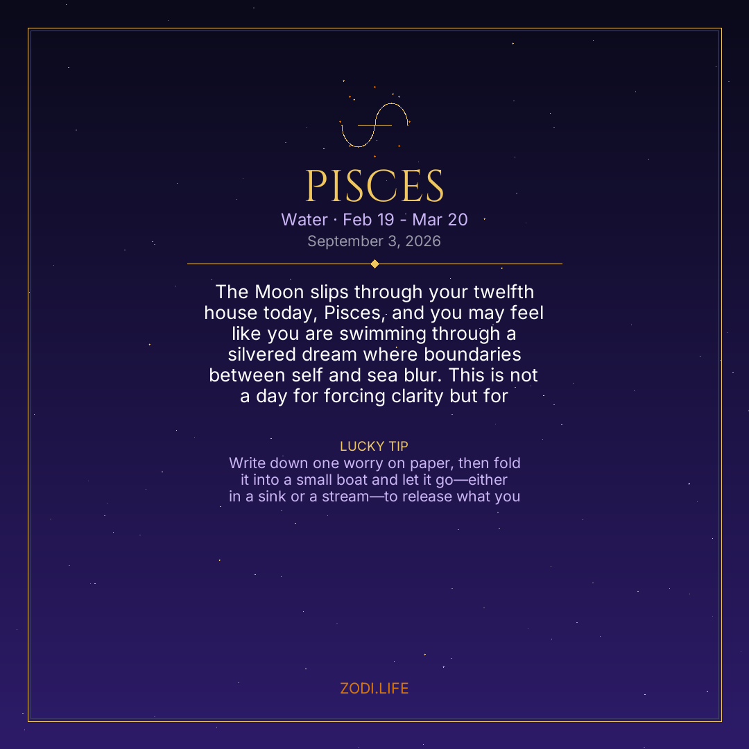 Pisces Horoscope September 3, 2026