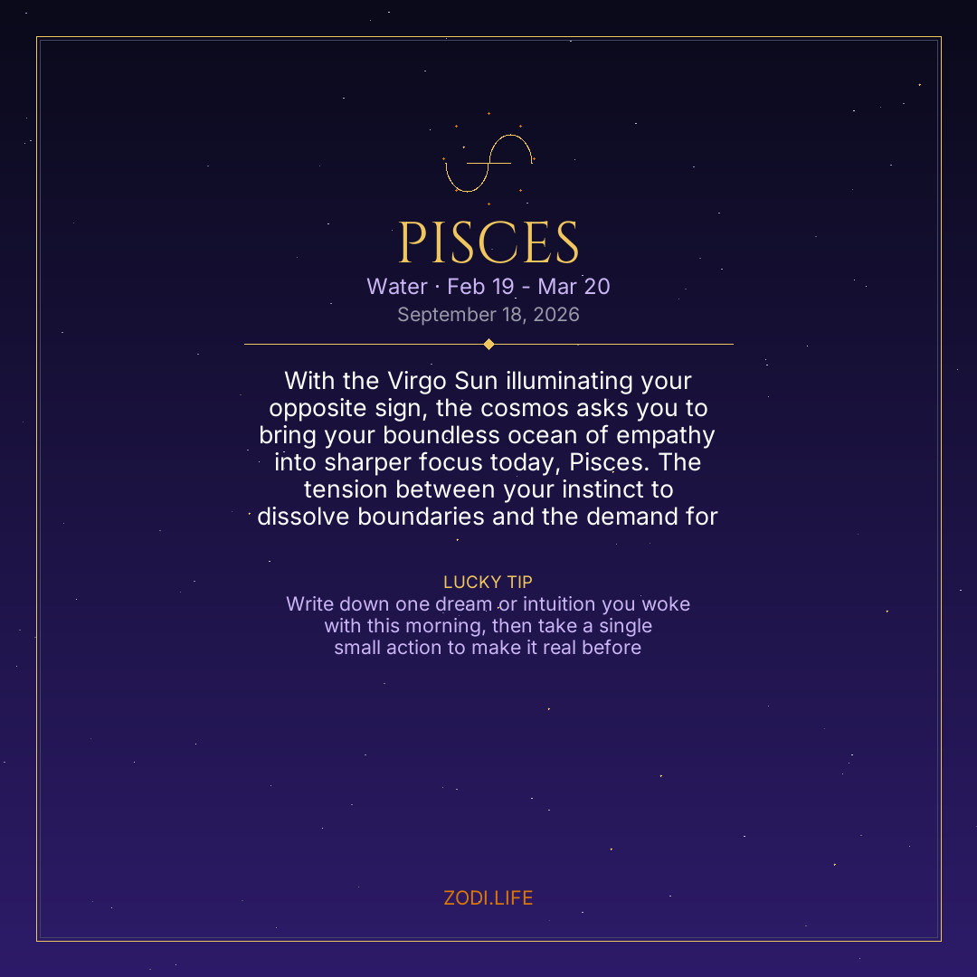 Pisces Horoscope September 18, 2026