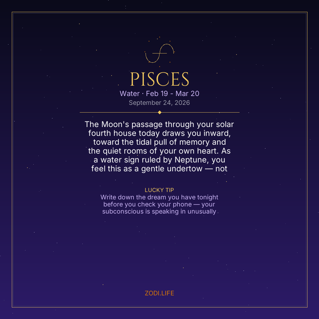 Pisces Horoscope September 24, 2026