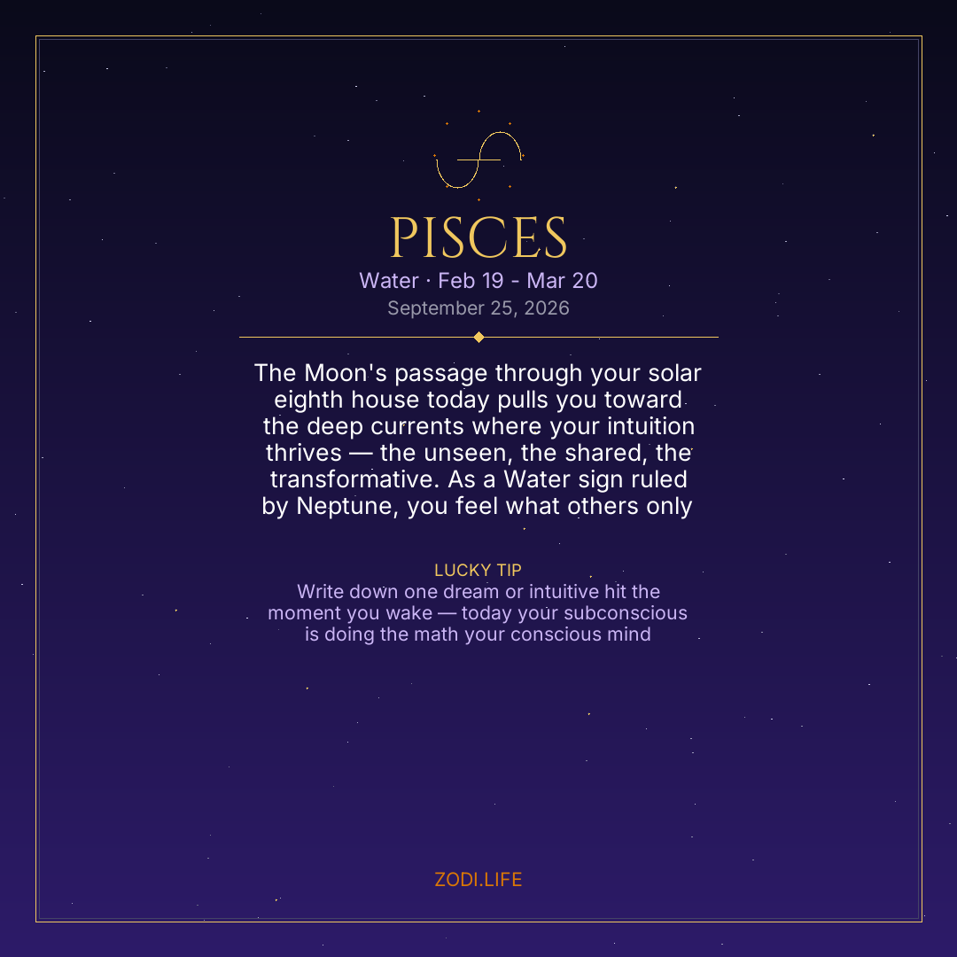 Pisces Horoscope September 25, 2026