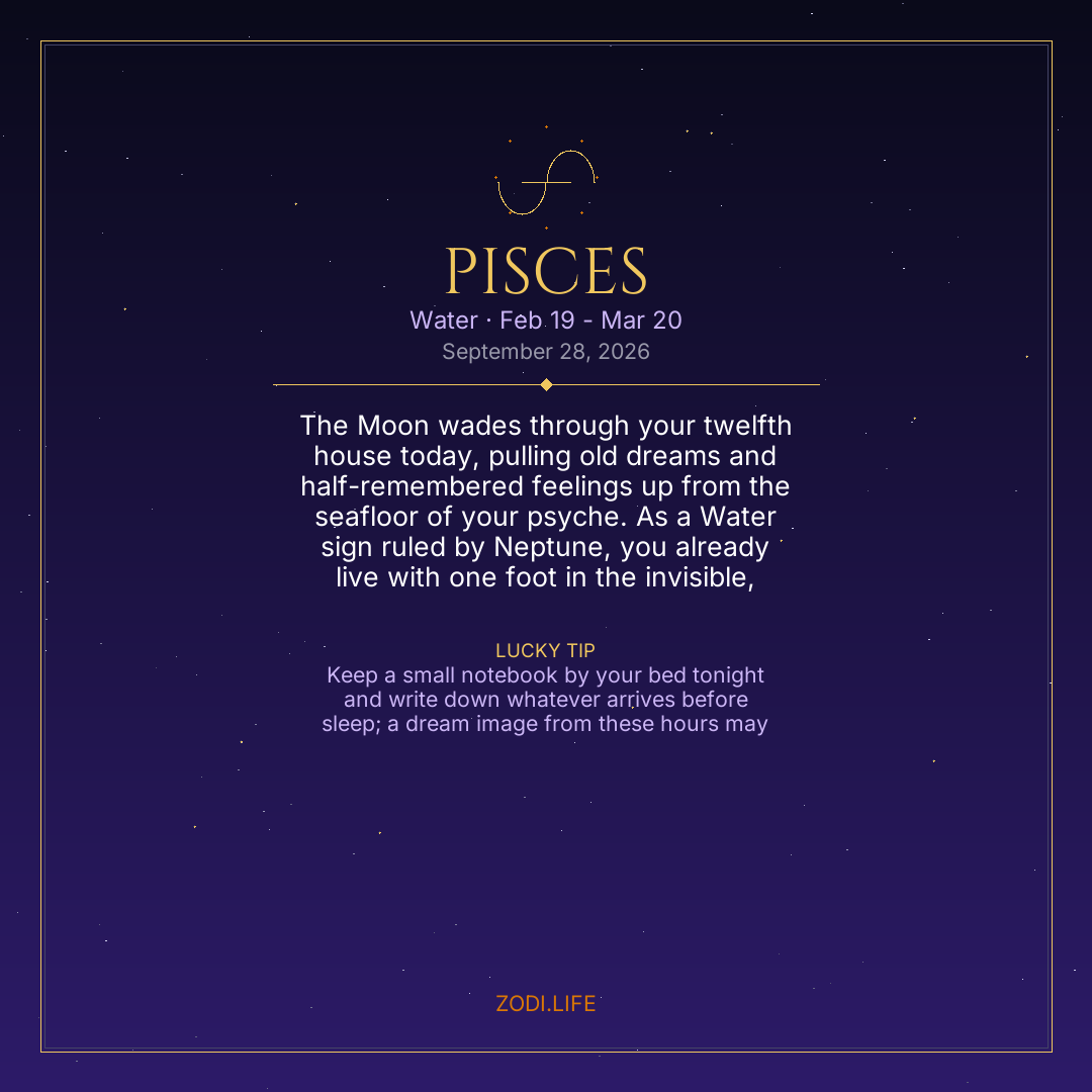 Pisces Horoscope September 28, 2026