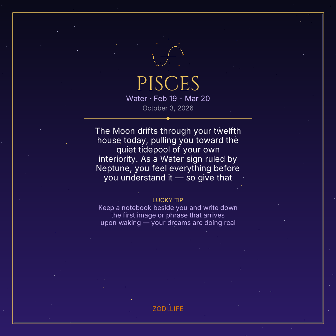Pisces Horoscope October 3, 2026