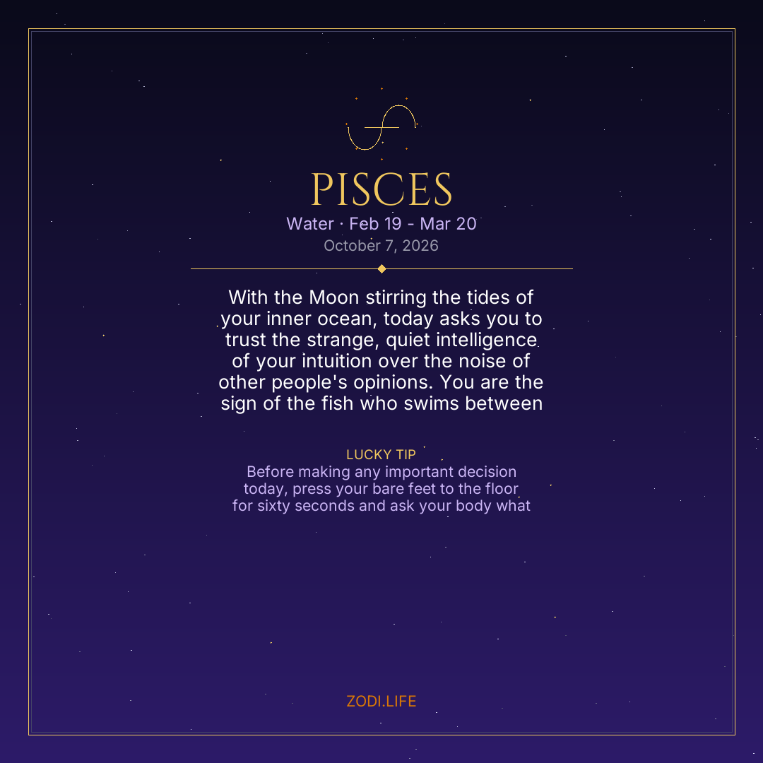 Pisces Horoscope October 7, 2026