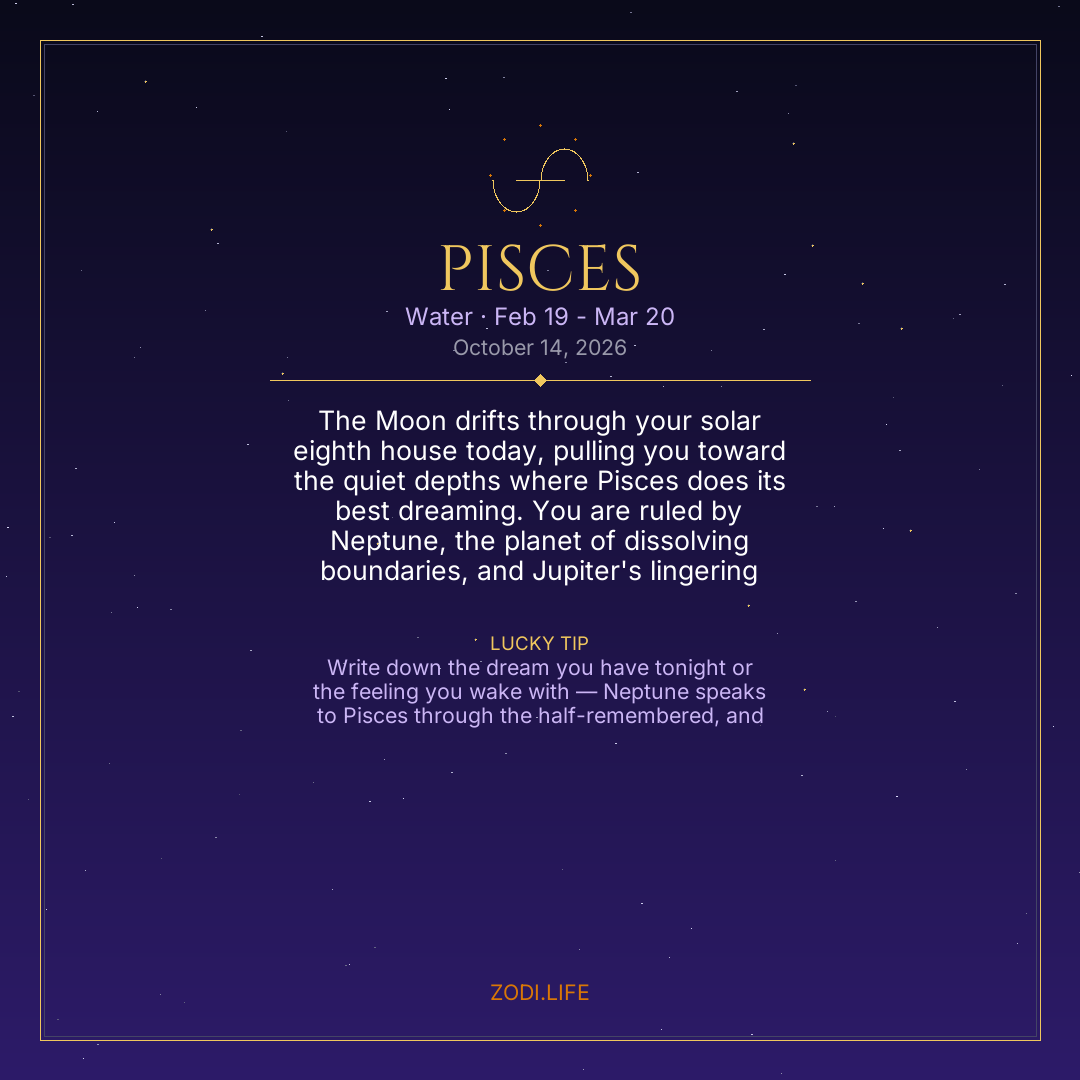 Pisces Horoscope October 14, 2026
