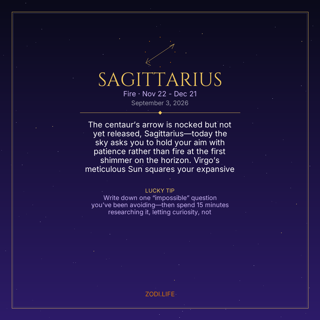 Sagittarius Horoscope September 3, 2026