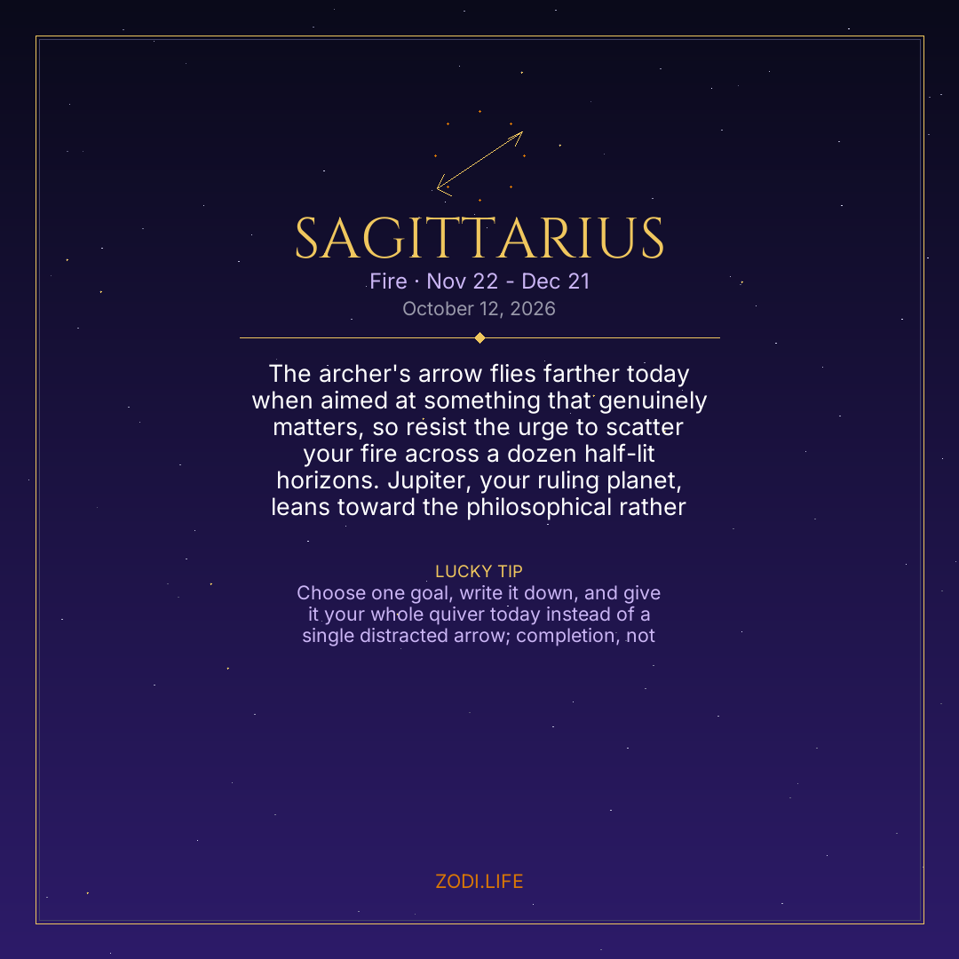 Sagittarius Horoscope October 12, 2026