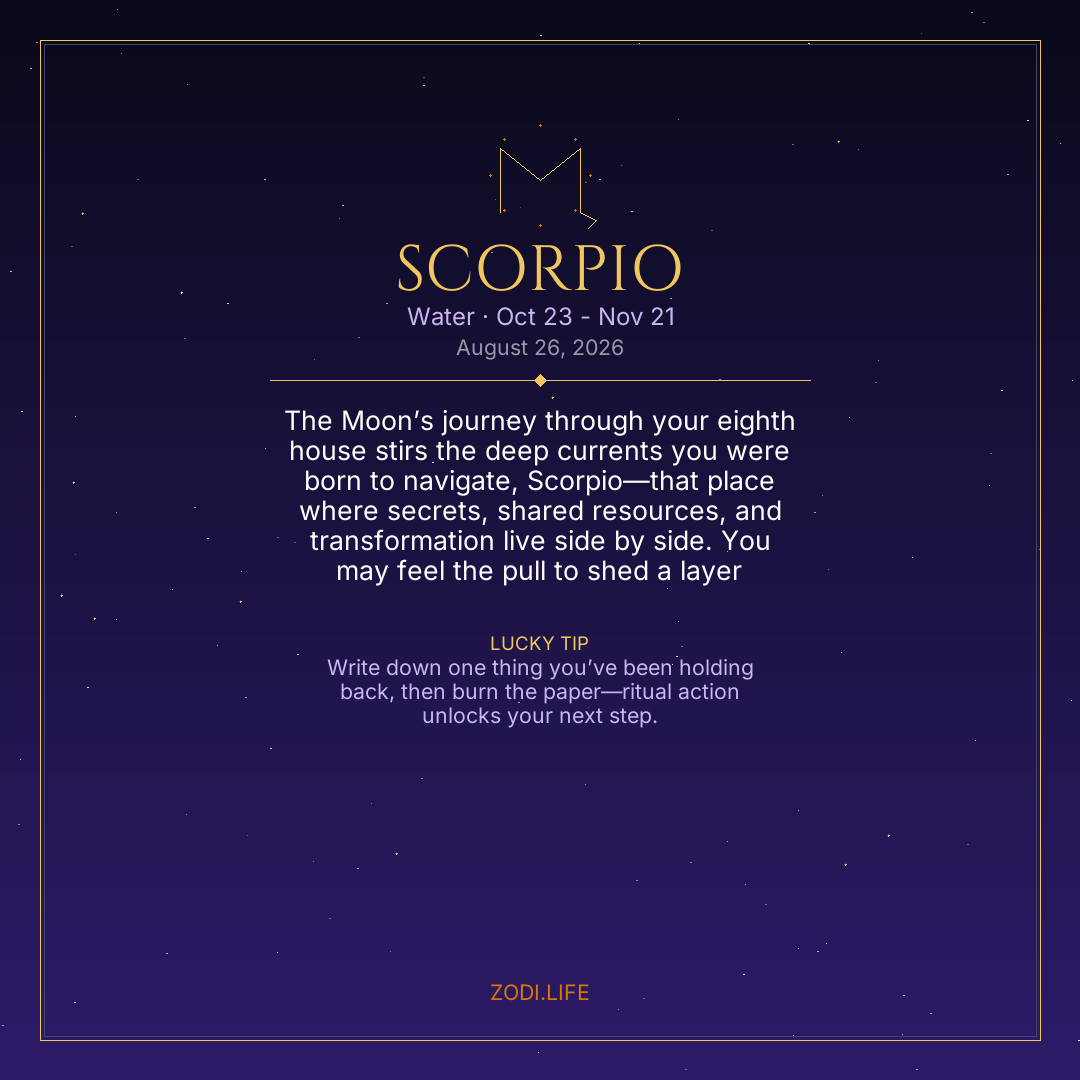 Scorpio Horoscope August 26, 2026