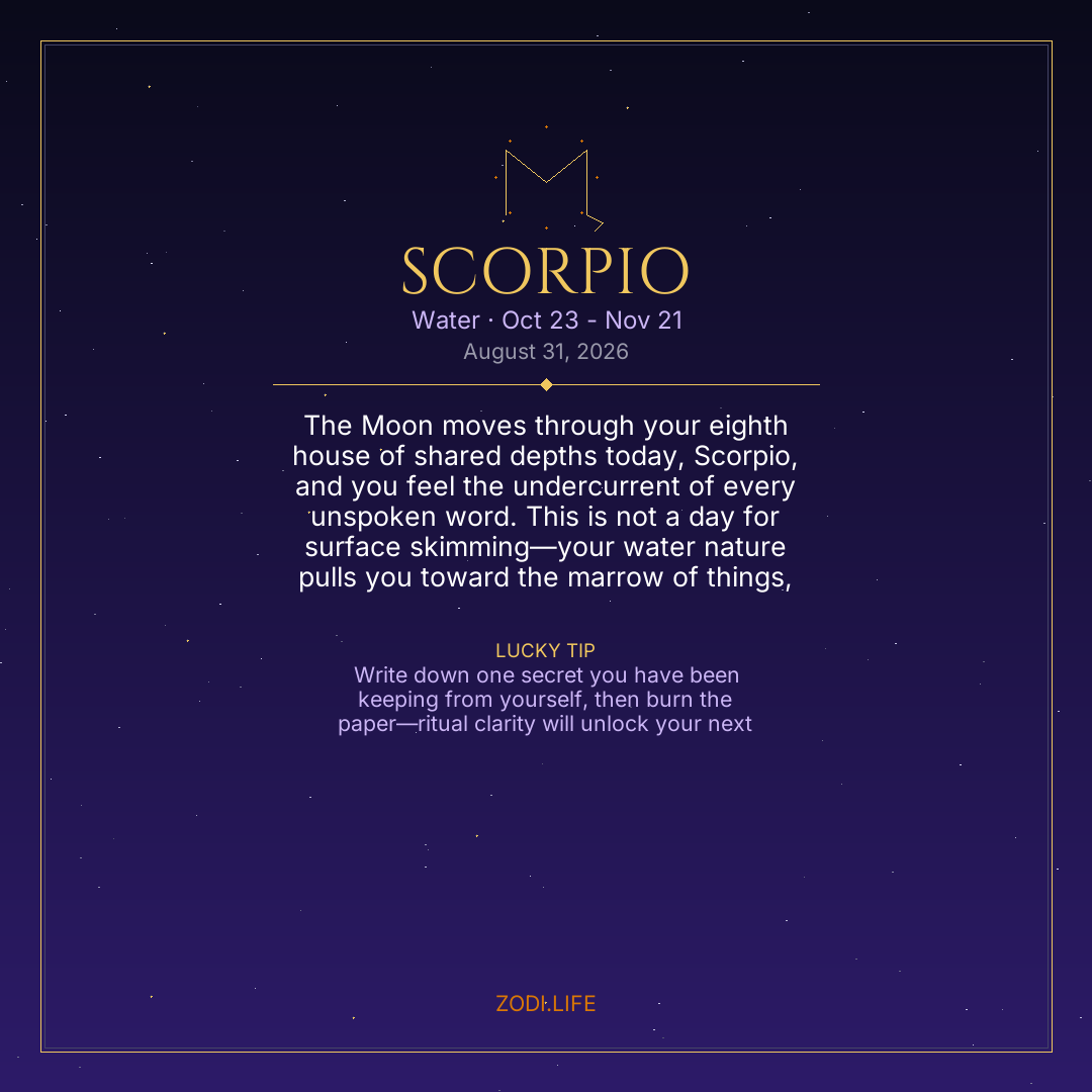 Scorpio Horoscope August 31, 2026