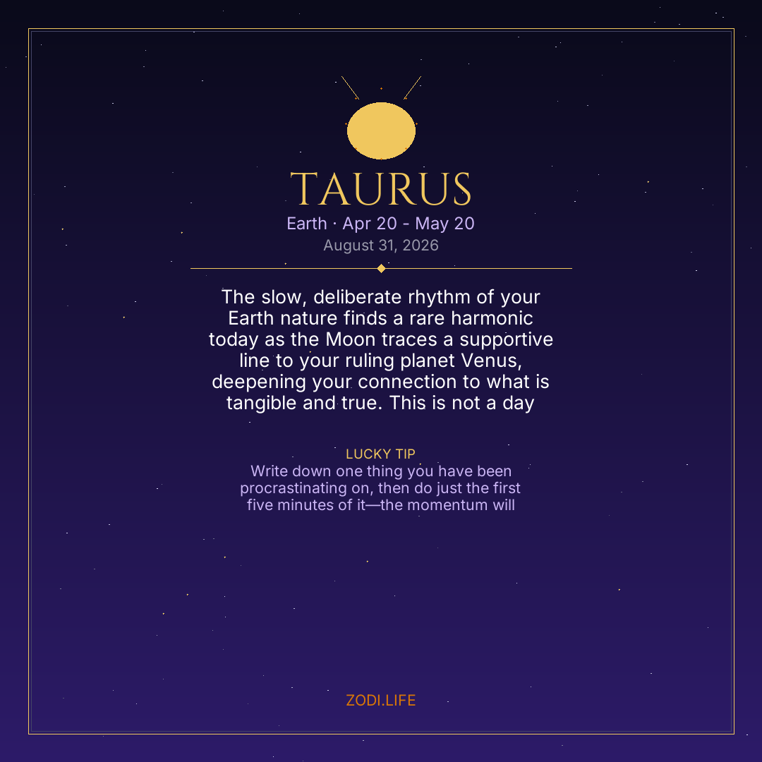 Taurus Horoscope August 31, 2026