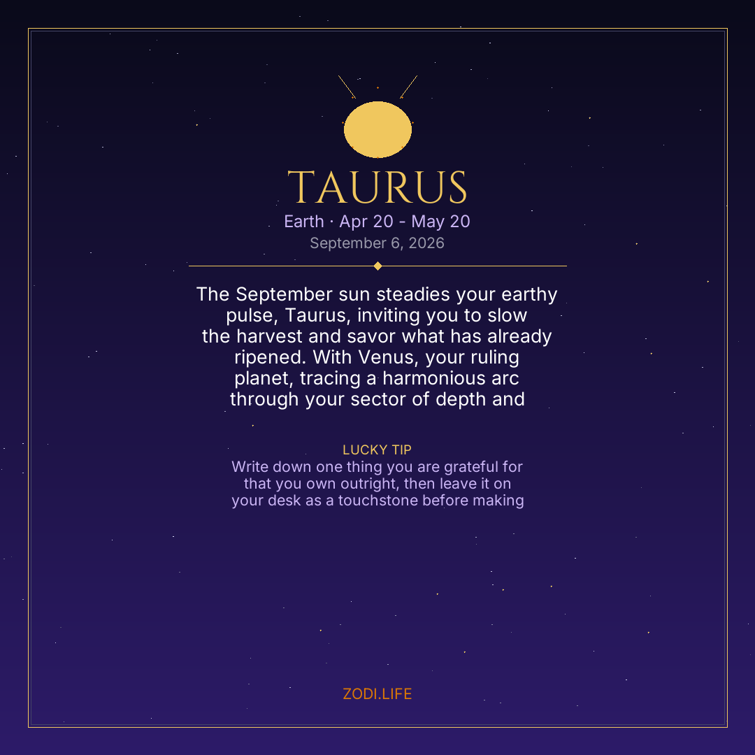 Taurus Horoscope September 6, 2026