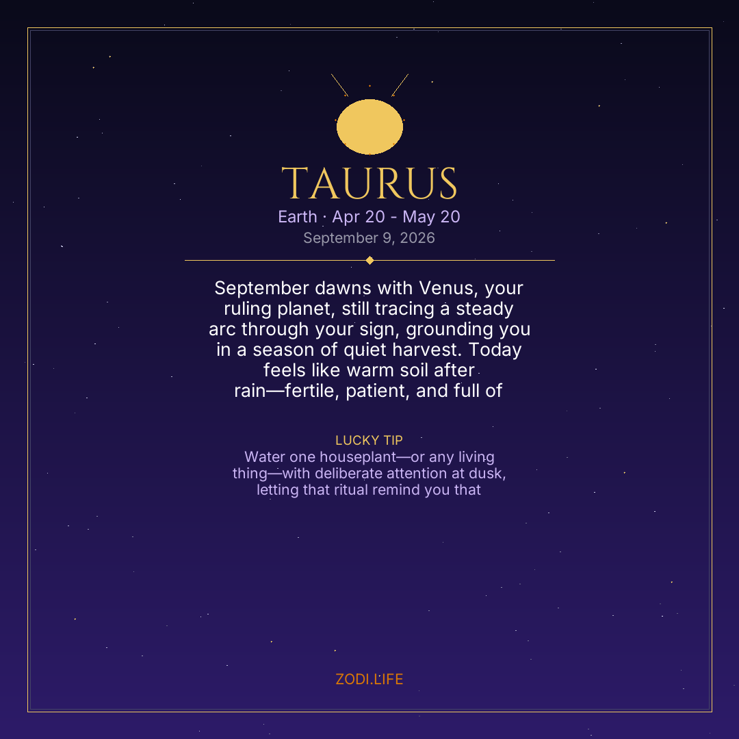 Taurus Horoscope September 9, 2026
