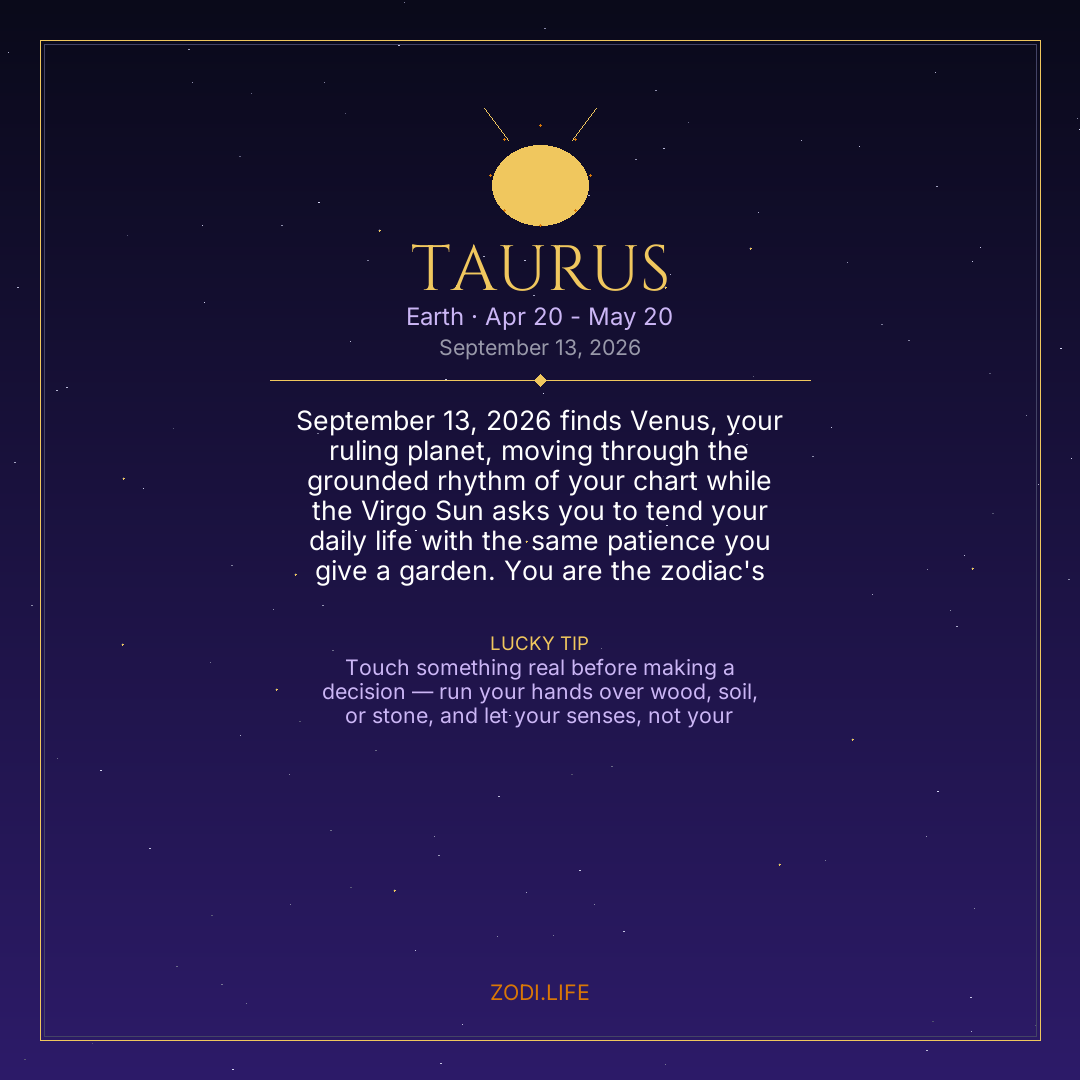 Taurus Horoscope September 13, 2026