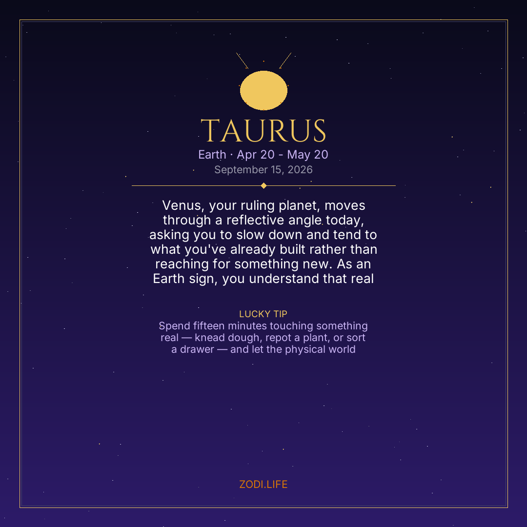 Taurus Horoscope September 15, 2026