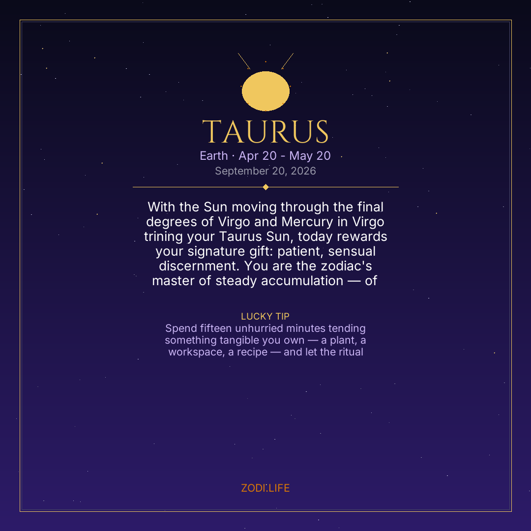 Taurus Horoscope September 20, 2026