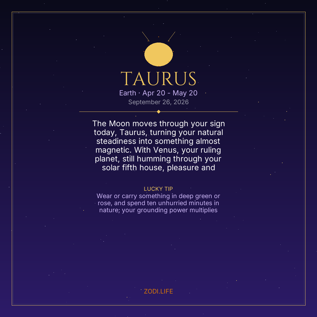 Taurus Horoscope September 26, 2026