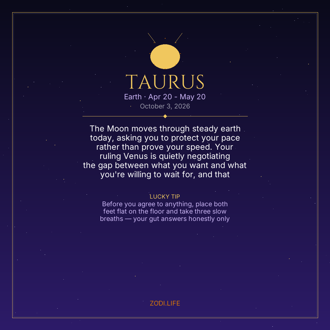 Taurus Horoscope October 3, 2026