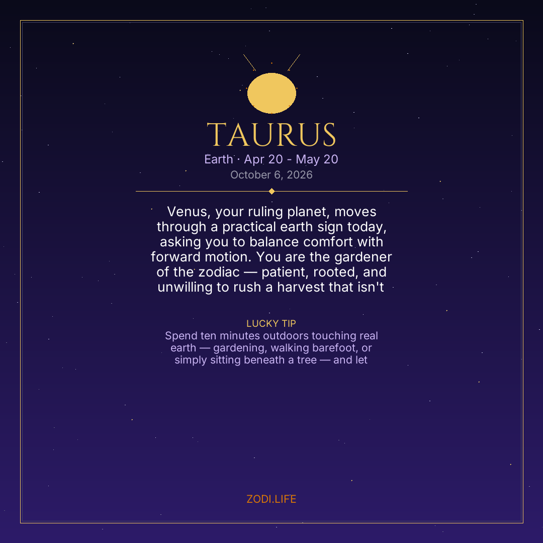 Taurus Horoscope October 6, 2026