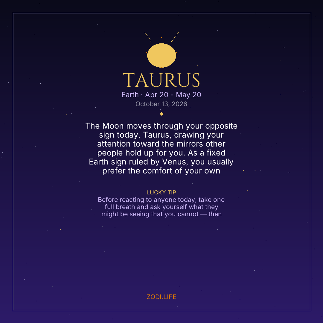 Taurus Horoscope October 13, 2026