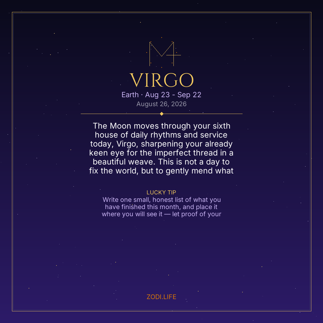 Virgo Horoscope August 26, 2026