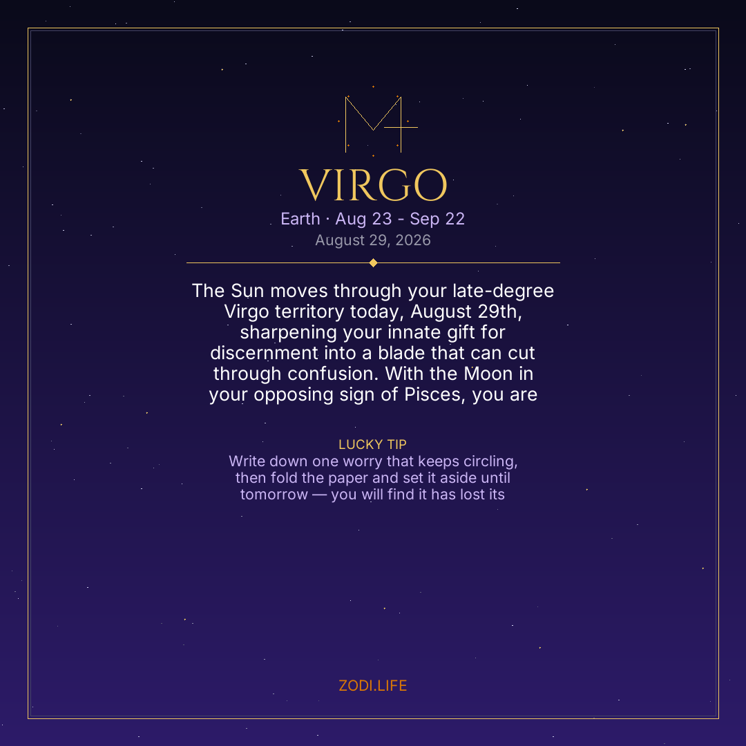 Virgo Horoscope August 29, 2026