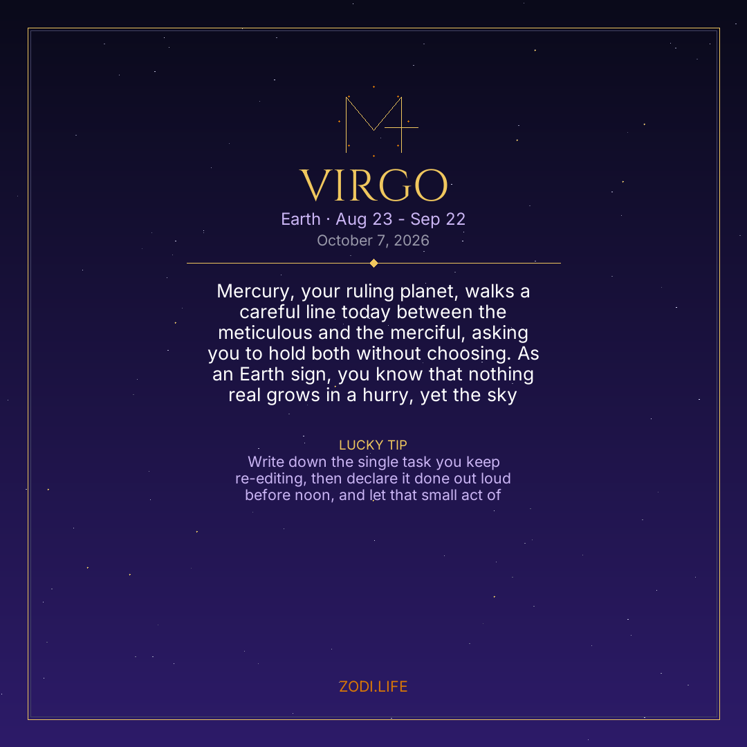 Virgo Horoscope October 7, 2026