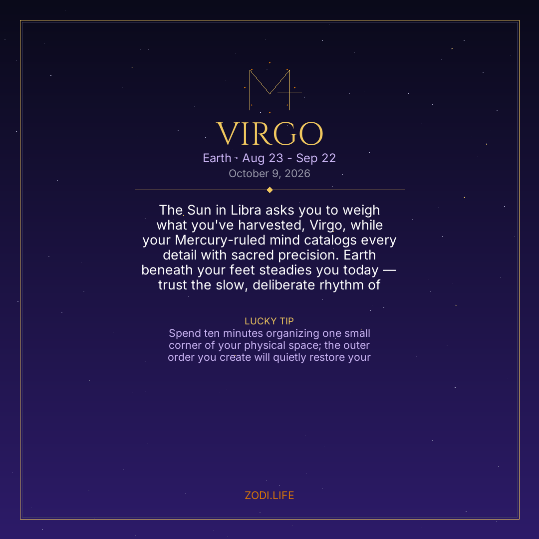 Virgo Horoscope October 9, 2026