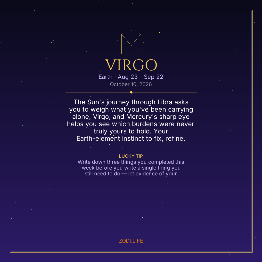 Virgo Horoscope October 10, 2026